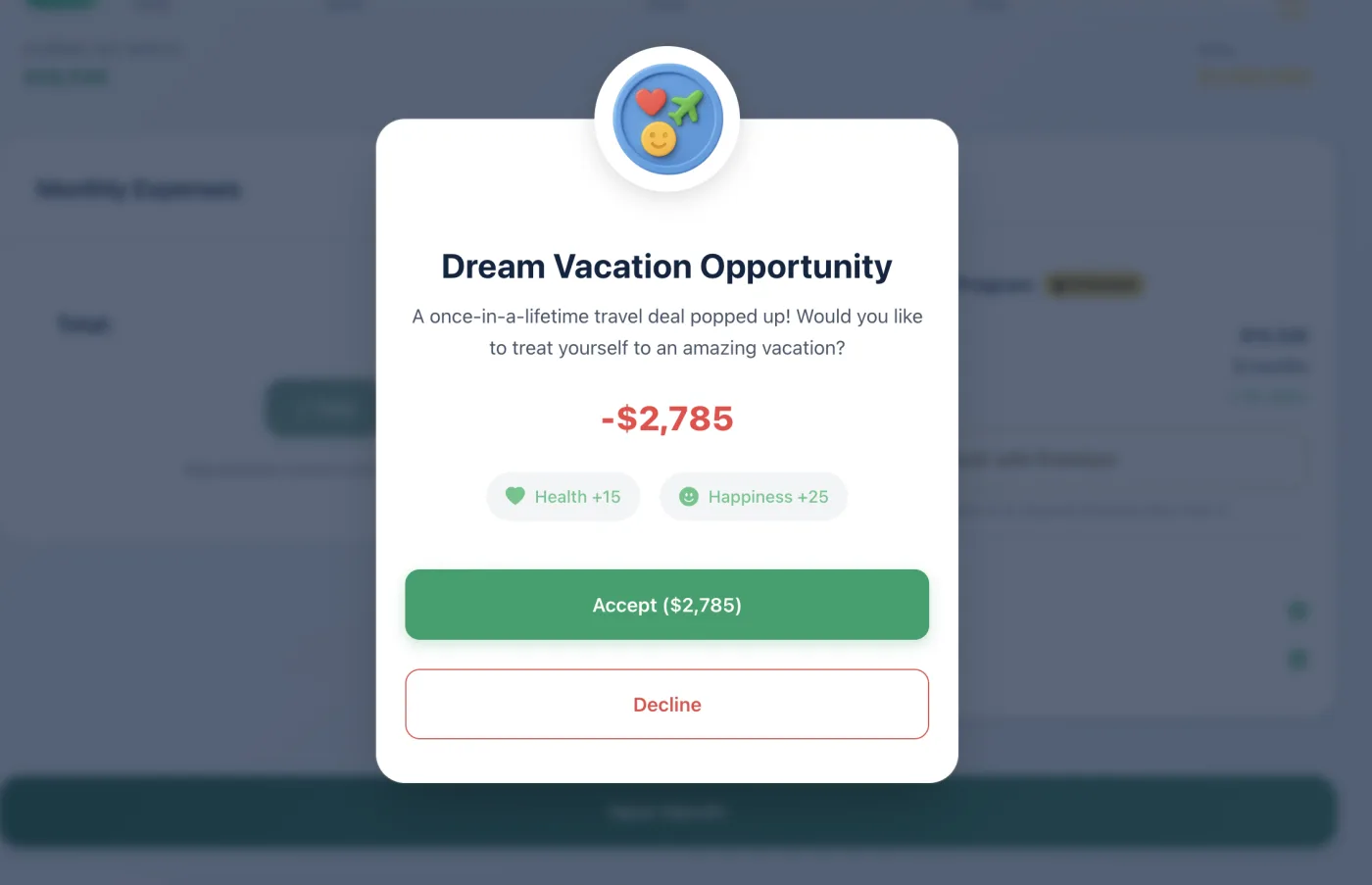 Dream Vacation life event in the Ricco budgeting game costing $2,785 with +15 health and +25 happiness, and Accept or Decline buttons